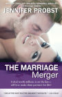 The Marriage Merger (Marriage to a Billionaire Series #4)