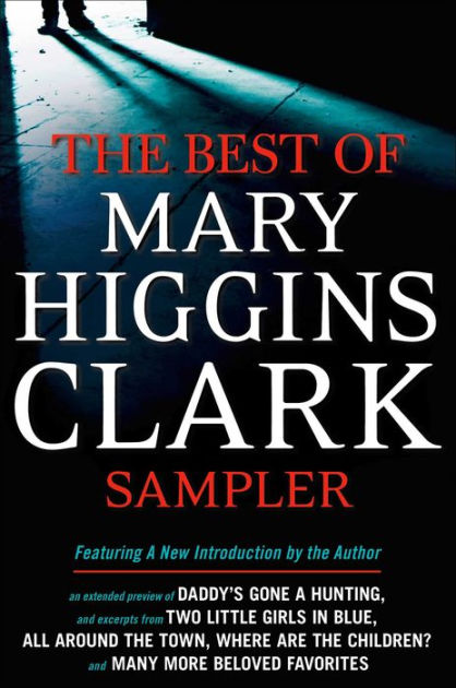 Mary Higgins Clark EBook Sampler By Mary Higgins Clark | EBook | Barnes ...