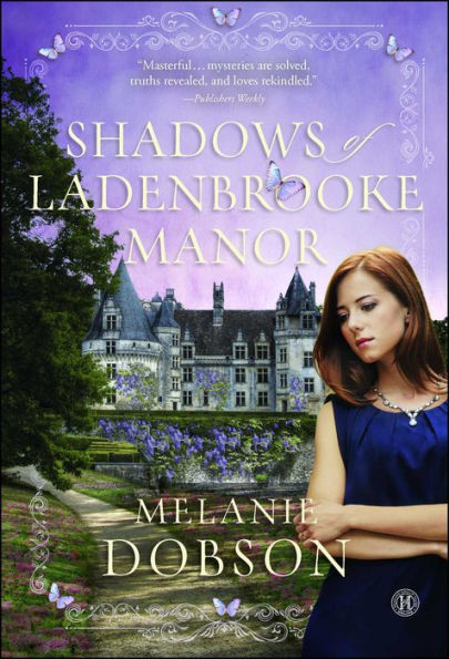 Shadows of Ladenbrooke Manor: A Novel