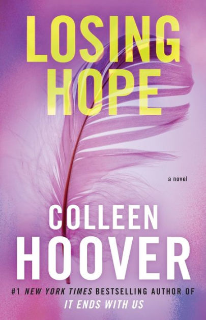 Losing Hope by Colleen Hoover, Paperback