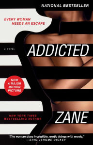 Addicted: Every Woman Needs an Escape