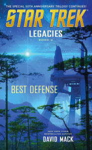Title: Legacies #2: Best Defense, Author: David Mack