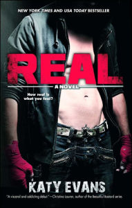 Title: Real (Real Series #1), Author: Katy Evans