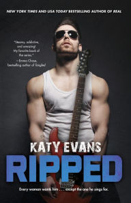 Title: Ripped (Real Series #5), Author: Katy Evans