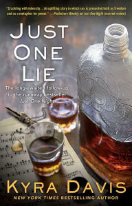 Title: Just One Lie, Author: Kyra Davis