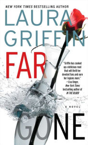 Title: Far Gone, Author: Laura Griffin