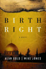 Birthright: A Novel