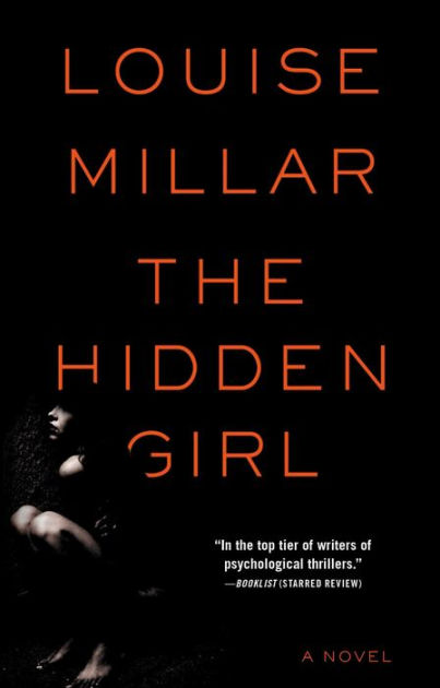 The Hidden Girl A Novel By Louise Millar Paperback Barnes And Noble®