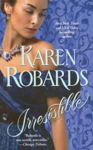 Title: Irresistible, Author: Karen Robards