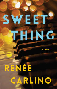 Sweet Thing: A Novel