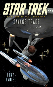 Title: Savage Trade, Author: Tony Daniel