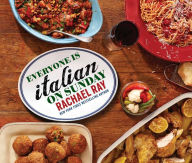 Title: Everyone Is Italian on Sunday, Author: Rachael Ray