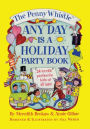 The Penny Whistle Any Day Is A Holiday Book