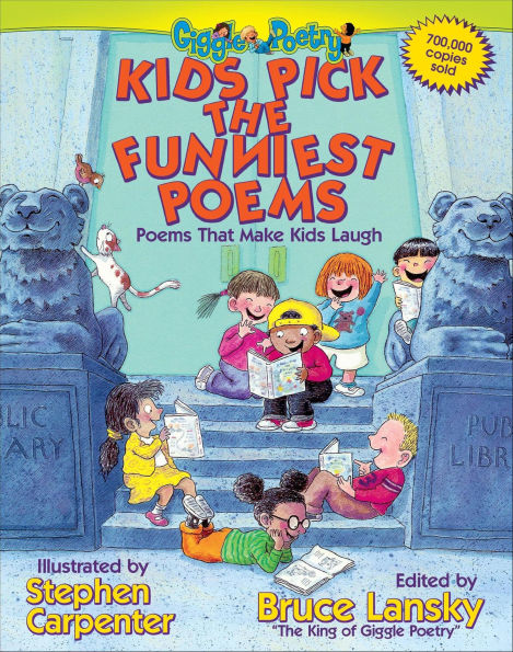 Kids Pick The Funniest Poems: Poems That Make Kids Laugh