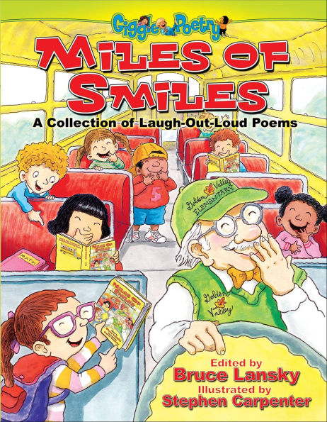 Miles of Smiles: A Collection of Laugh-Out-Loud Poems