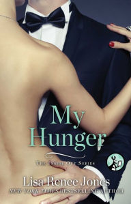 Title: My Hunger (Inside Out Series), Author: Lisa Renee Jones