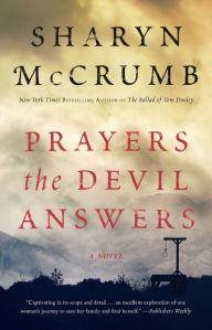 Title: Prayers the Devil Answers: A Novel, Author: Sharyn McCrumb