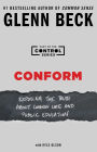 Conform: Exposing the Truth about Common Core and Public Education