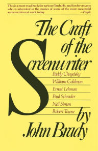 Title: Craft of the Screenwriter, Author: John Brady