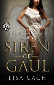 Title: Siren of Gaul, Author: Lisa Cach