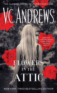 Flowers in the Attic (Dollanganger Series #1)