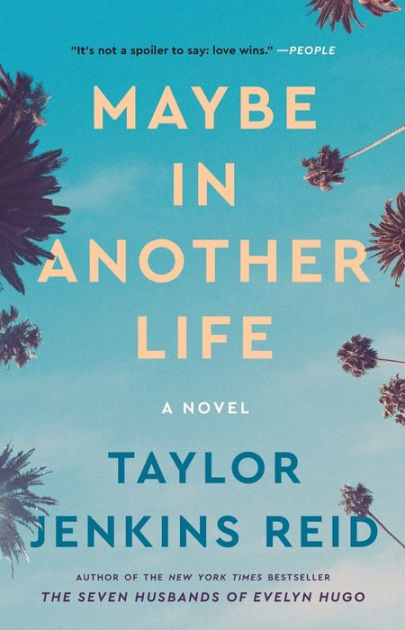 Another　Maybe　in　Reid,　by　Life:　Noble®　A　Taylor　Novel　Jenkins　Paperback　Barnes