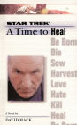 A Star Trek: The Next Generation: Time #8: A Time to Heal