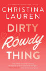 Dirty Rowdy Thing (Wild Seasons Series #2)
