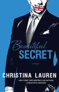 Title: Beautiful Secret (Beautiful Series #4), Author: Christina Lauren