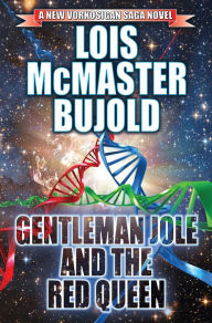 Gentleman Jole and the Red Queen, by Lois McMaster Bujold