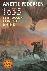 Title: 1635: The Wars for the Rhine, Author: Anette Pedersen