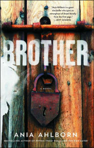 Title: Brother, Author: Ania Ahlborn