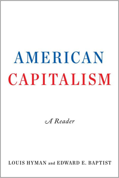 American Capitalism: A Reader