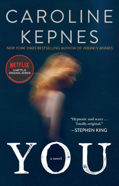 You (You Series #1) by Caroline Kepnes, Paperback | Barnes & NobleÂ®