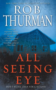 Title: All Seeing Eye, Author: Rob Thurman