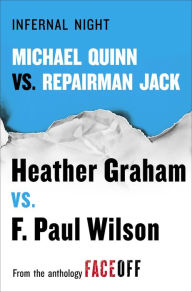 Title: Infernal Night: Michael Quinn vs. Repairman Jack, Author: Heather Graham