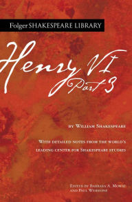 Title: Henry VI: Part 3, Author: William Shakespeare