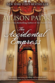 The Accidental Empress