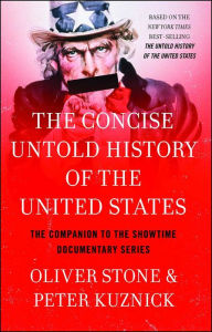 Title: The Concise Untold History of the United States, Author: Oliver Stone