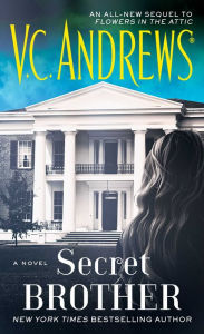 Title: Secret Brother, Author: V. C. Andrews