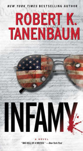 Title: Infamy (Butch Karp Series #28), Author: Robert K. Tanenbaum