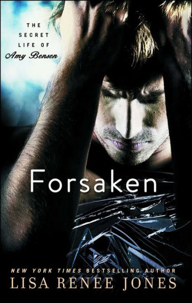Forsaken (Secret Life of Amy Bensen Series #3)