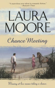 Title: Chance Meeting, Author: Laura Moore