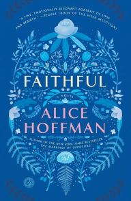 Faithful: A Novel