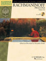 Serge Rachmaninoff - Preludes, Op. 32: Piano With a CD of Performances