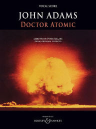 Title: Doctor Atomic: Opera Vocal Score Archive Edition, Author: John Adams