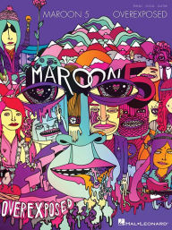 Title: Maroon 5 - Overexposed, Author: Maroon 5