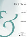 What Next?: Opera Piano/Vocal Score Archive Edition