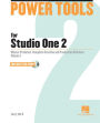Power Tools for Studio One 2: Master PreSonus' Complete Music Creation and Production Software