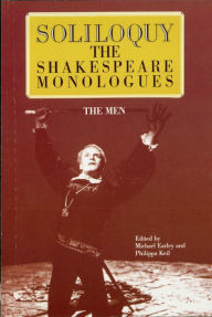 Title: Soliloquy!: The Shakespeare Monologues, Author: Globe Pequot